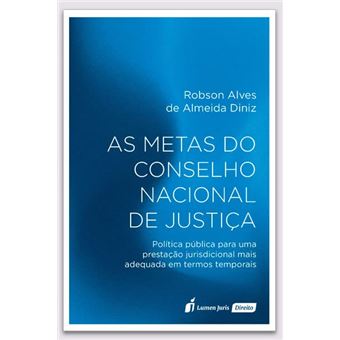 Metas Do Conselho Nacional De Justiça, As - 2022 - 1