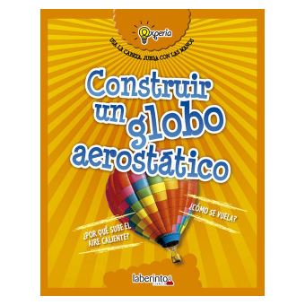 Construir Un Globo Aerostático - 1