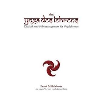 Der Yoga Des Lehrens - Paperback / softback - 2011 - 1