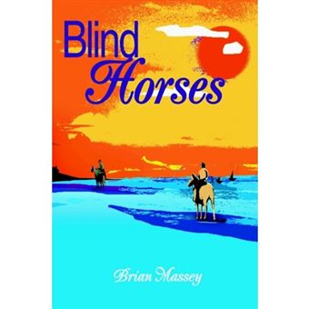 Blind Horses - Paperback / softback - 2002 - 1