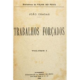 Trabalhos forçados. - 1