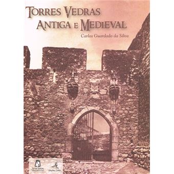 Torres Vedras Antiga E Medieval - 1