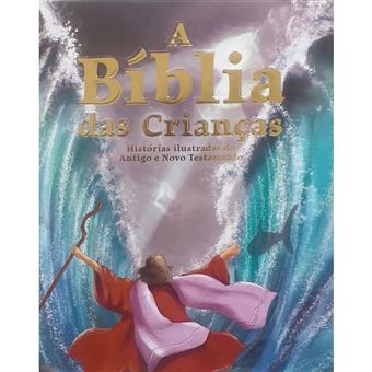 A Bíblia Das Crianças - Histórias Ilustradas - 1