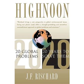 High Noon - 20 Global Problems, 20 Years to Solve Them - Paperback - 2003 - 1