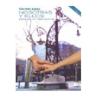 Nosotras y ellos : (seducir en Barcelona) - 1