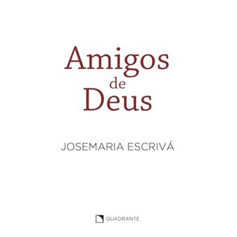 Amigos De Deus Homilias - 1