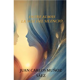 Entre Almas - La Voz Del Silencio - 1