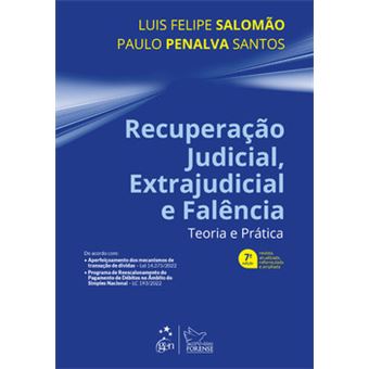 Recuperação Judicial, Extrajudicial E Falência - Teoria E Prática - 1