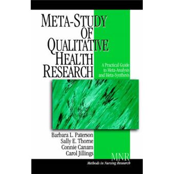 Meta-study of Qualitative Health Research - A Practical Guide to Meta-analysis and Meta-synthesis - Paperback - 2001 - 1