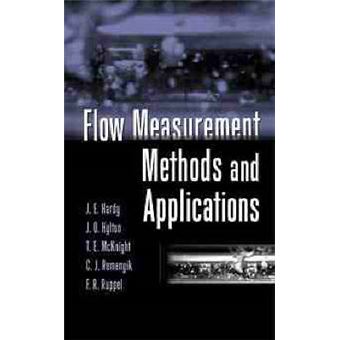 Flow Measurement Methods and Applications - Hardback - 1999 - 1