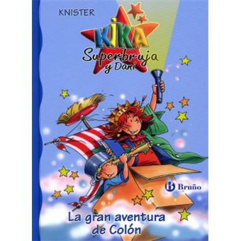La Aventura De Colon (Kika Superbruja)(+8 Años) - 1