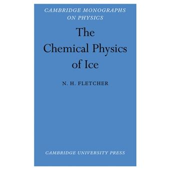 The Chemical Physics of Ice - Paperback - 2009 - 1