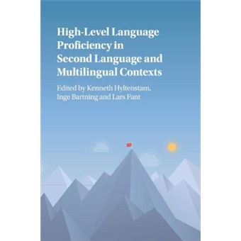 High-Level Language Proficiency In Second Language And Multilingual Contexts - 1