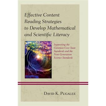 Effective Content Reading Strategies to Develop Mathematical and Scientific Literacy : Supporting the Common Core State Standards and the Next Generation Science Standards - 1