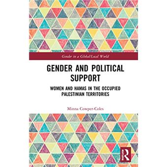 Gender and Political Support (Gender in a Global/Local World) - 1