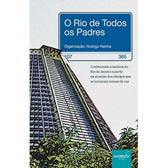 O Rio de todos os padres - 1