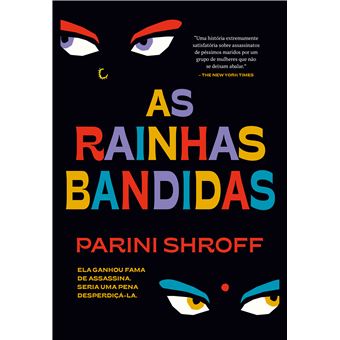 As Rainhas Bandidas - 1