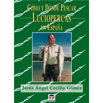 Como Y Donde Pescar Luciopercas En España - 1