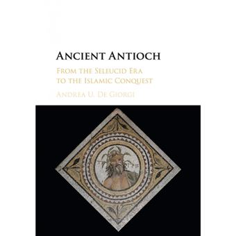 ancient Antioch Paperback - - 1
