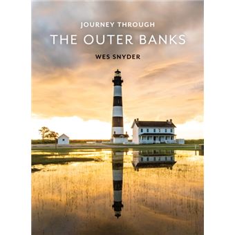 Journey Through The Outer Banks - 1