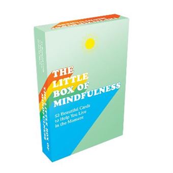 The Little Box Of Mindfulness 52 Beautiful Cards To Help You Live In The Moment - 1
