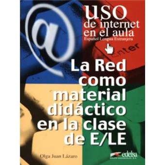 Uso De Internet En El Aula - La Red Como Material - 1