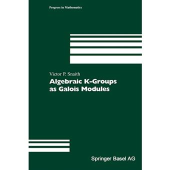 Algebraic K-groups as Galois Modules - Paperback - 2002 - 1