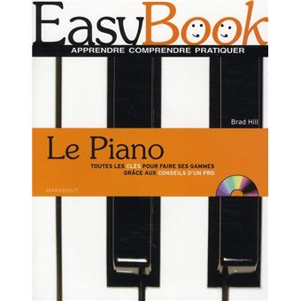 Le Piano Toutes Les Cles Pour Faire Ses Gammes Grace Aux Conseils D'Un Pro - 1