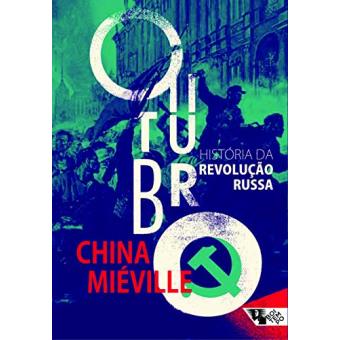 Outubro. História Da Revolução Russa - 1