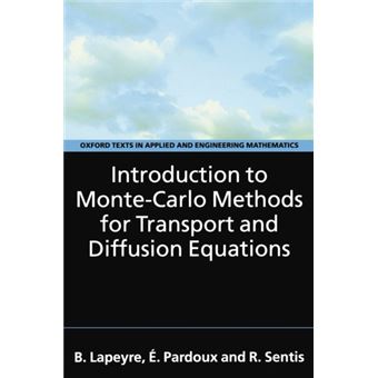 Introduction to Monte-Carlo Methods for Transport and Diffusion Equations - Paperback - 2003 - 1