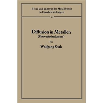 Diffusion in Metallen - Platzwechselreaktionen - Paperback / softback - 0 - 1