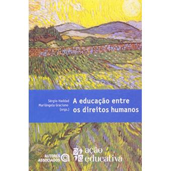 A Educação Entre os Direitos Humanos - 1