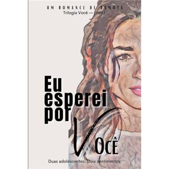 Eu Esperei Por Voce - 1