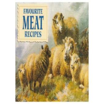 Favourite Meat Recipes - Paperback - 2003 - 1