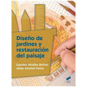 Diseño De Jardines Y Restauracion Del Paisaje - 1