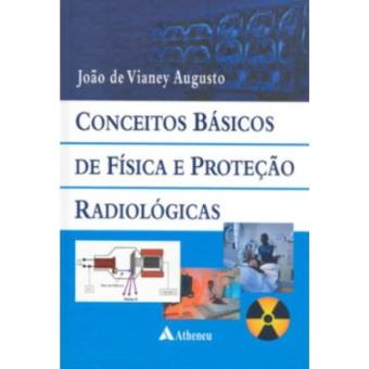 Conceitos Básicos De Física E Proteção Radiológica - 1