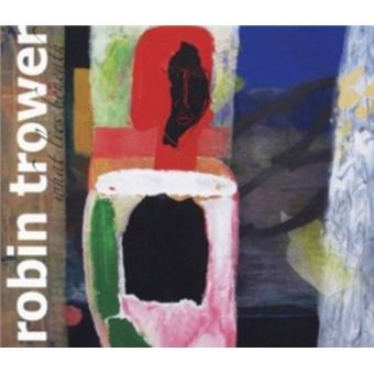 Robin Trower-What Lies Beneath - 1