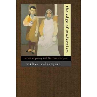 The Edge of Modernism - American Poetry and the Traumatic Past - Hardback - 2006 - 1