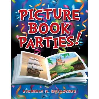 Picture Book Parties! - Paperback - 2011 - 1