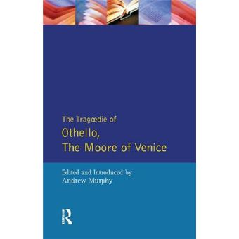 The Tragedie of Othello, the Moore of Venice - Paperback - 1995 - 1