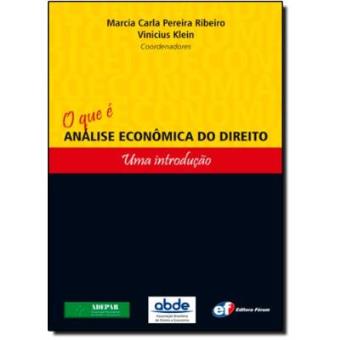 O Que É Análise Econômica Do Direito. Uma Introdução - 1