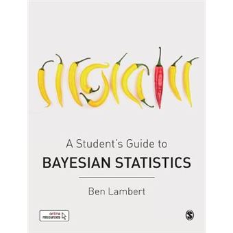 A Students Guide To Bayesian Statistics - 1