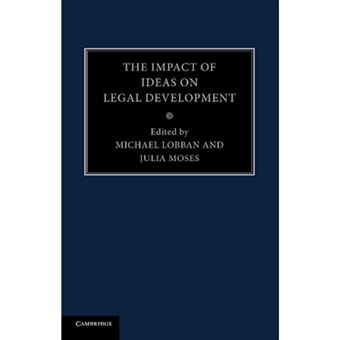 The Impact of Ideas on Legal Development - Paperback - 2014 - 1