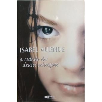 A cidade dos deuses selvagens. [8.ª edição] - 1