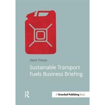 Sustainable Transport Fuels Business Briefing - [Version Originale] - 1