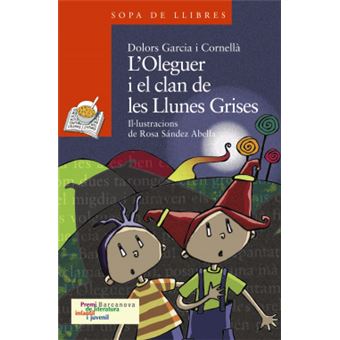 L ' Oleguer I El Clan De Les Llunes Grises - 1