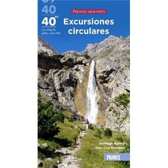 40 + 1 Excursiones Circulares Por El Pirineo Aragonés - 1