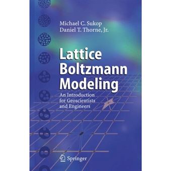 Lattice Boltzmann Modeling - Paperback - 2010 - 1