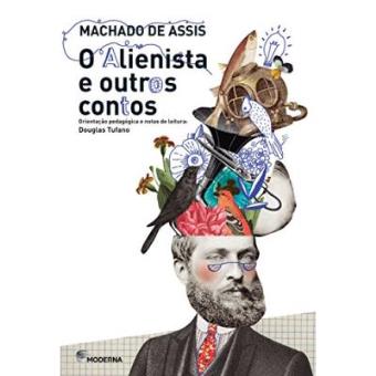 O Alienista E Outros Contos - 1