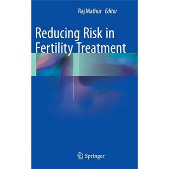 Reducing Risk in Fertility Treatment - Mixed media product - 2015 - 1